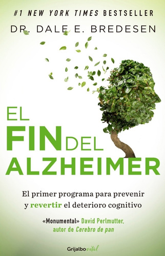 El Fin Del Alzheimer / Bredesen