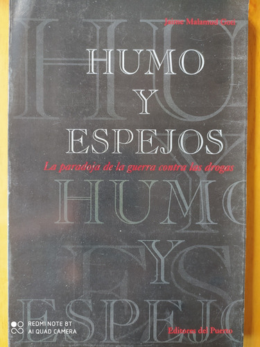 Humo Y Espejos / Jaime Malamud Goti