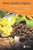 Comprar Libro : Entre Cazuelas Y Fogones El Aroma De La Cocina...