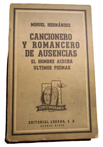 Cancionero Y Romancero De Ausencias- Miguel Hernandez 