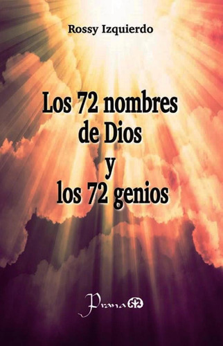 Los 72 Nombres De Dios Y Los 72 Genios