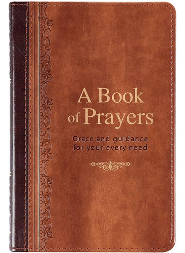 Libro: A Book Of Prayers - Grace And Guidance For Your Every