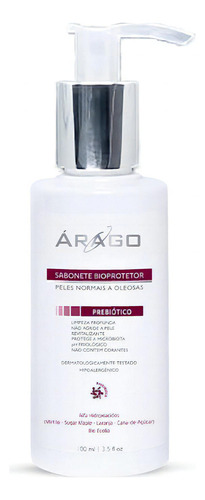 Árago Sabonete Bioprotetor Prebiótico 100ml