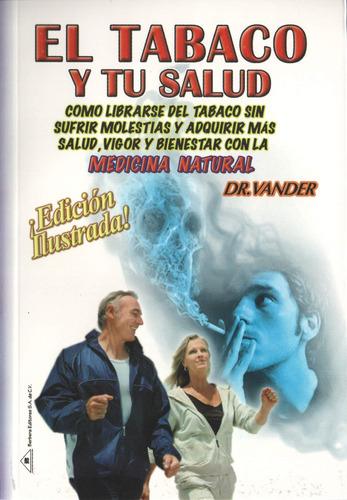 Libro: El Tabaco Y Tu Salud. (spanish Edition)