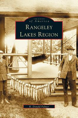 Libro Rangeley Lakes Region - Palmer, R. Donald