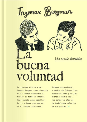 La Buena Voluntad - Bergman, Ingmar