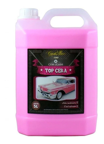 Cera Líquida Carnaúba Concentrada 5l - Top Cera - Cadillac