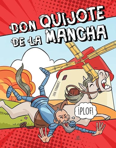 Don Quijote De La Mancha - De Cervantes Saavedra Miguel