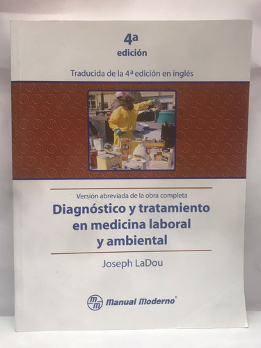 Libro Diagnostico Y Tratamiento En Medicina Laboral Y Ambien