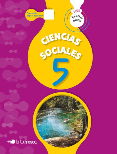 Ciencias Sociales 6 + Carpeta De Actividades, De Haciendo Ciencia. Editorial Tinta Fresca En Español