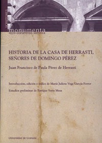 Historia De La Casa De Herrasti Seã¿ores De Domingo Perez...