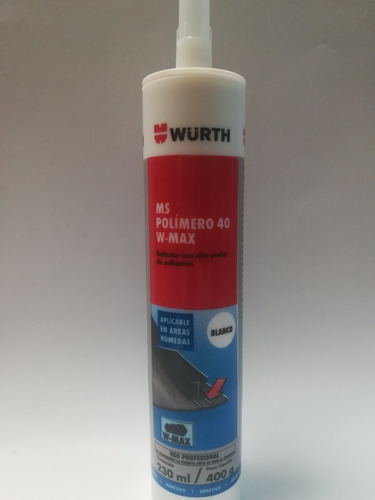 Sellador Ms Polímero 40 W-max Wurth Blanco