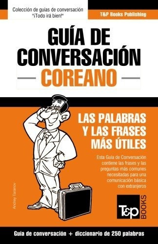 Guía De Conversación Español-coreano Y Mini Dicciona