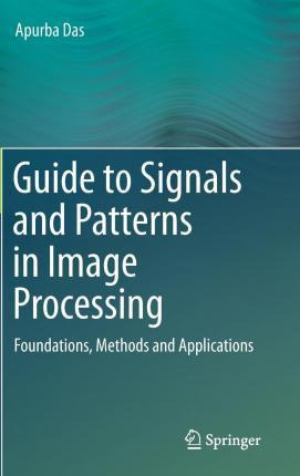 Libro Guide To Signals And Patterns In Image Processing :...