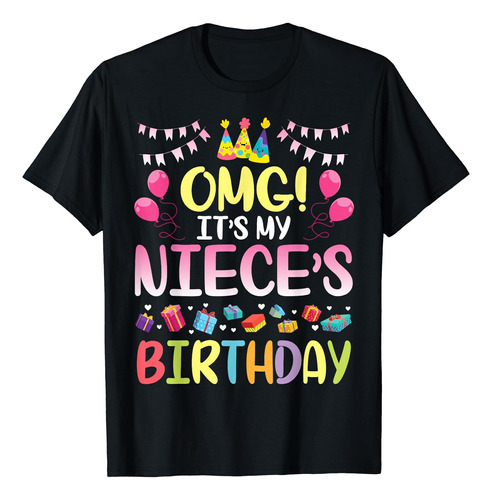 Omg Es Mi Cumpleaños De Sobrinas Para Mí, Tío, Tía, Camiseta