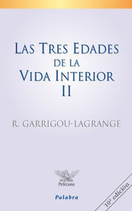 Tres Edades De La Vida Interior (tomo Ii),las - Garrigou-...