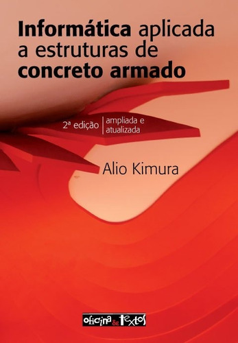 Informática Aplicada A Estruturas De Concreto Armado - Novo