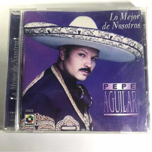 Cd Pepe Aguilar lo Mejor De Nosotros