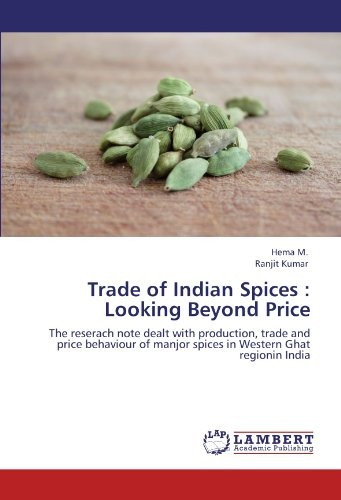 Trade Of Indian Spices  Looking Beyond Price The Reserach No