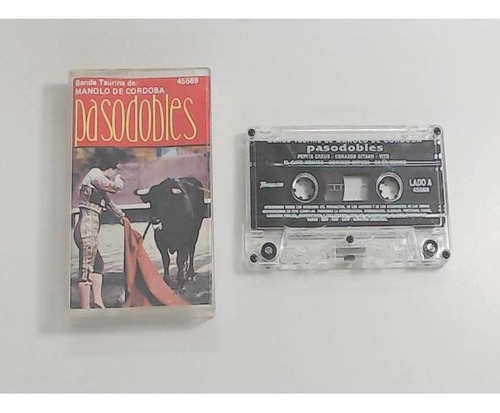 Pasodobles - Banda Taurina De: Manolo De Córdoba. Cassette