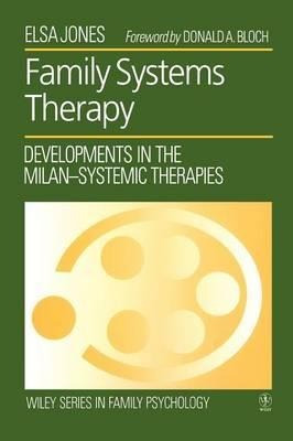 Family Systems Therapy - Elsa Jones