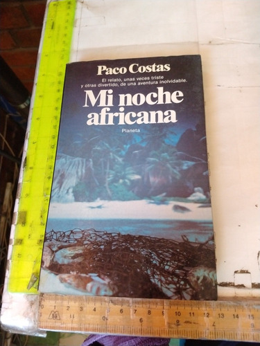 Mi Noche Africana Paco Costas Editorial Planeta