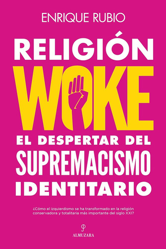 Religión Woke - Enrique Rubio - Nuevo - Original - Sellado