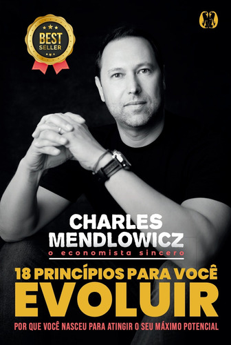 18 Princípios Para Você Evoluir, De Charles Mendlowicz. Editora Citadel, Capa Mole, Edição 1 Em Português, 2023