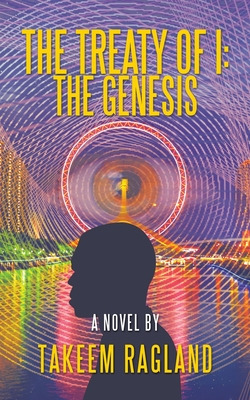 Libro The Treaty Of I: The Genesis: A Novel By - Ragland,...