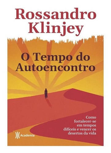 Tempo Do Autoencontro (o)