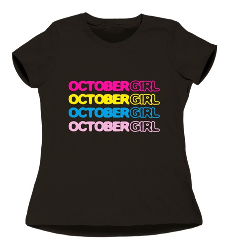 Playera October Girl / Octubre Colores Dama