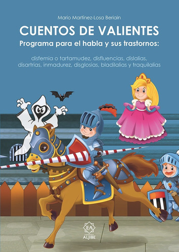 Cuentos De Valientes, De Martinez Losa Beriain,mario. Editorial Ediciones Aljibe, S.l., Tapa Blanda En Español