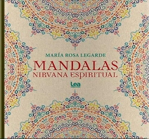 Libro - Mandalas Nirvana Espiritual (rustica) - Legarde Mar