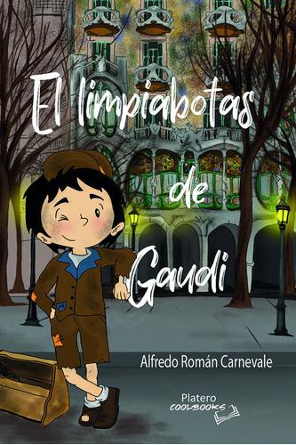 Libro El Limpiabotas De Gaudã