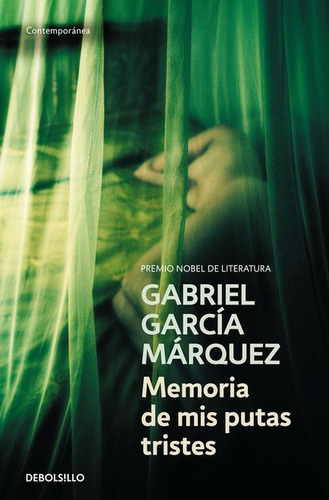 Libro: Memoria De Mis Putas Tristes. Garcia Marquez, Gabriel