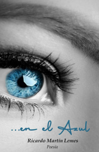 Libro: En El Azul (spanish Edition)