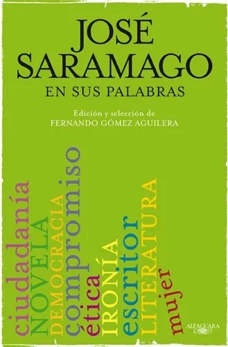 En Sus Palabras Jose Saramago