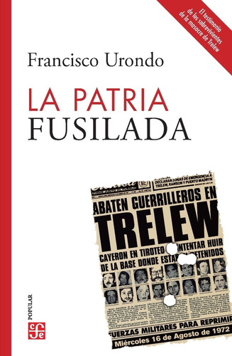 La Patria Fusilada - Francisco Urondo