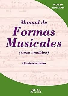 Manual De Formas Musicales - Pedro Cursá, Dionisio De