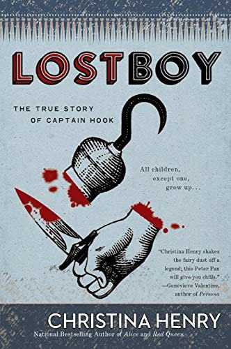 Lost Boy: The True Story Of Captain Hook, De Henry, Christina. Editorial Berkley, Tapa Blanda En Inglés