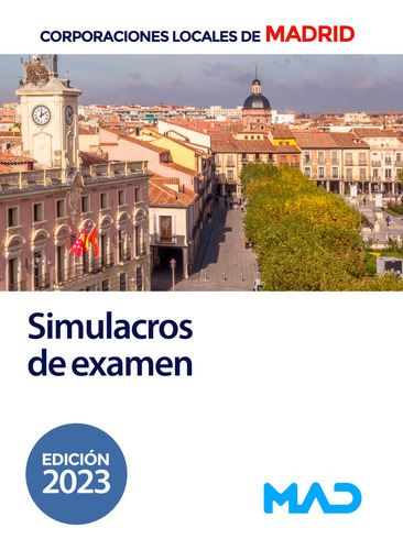 Libro Simulacros De Examen Para Corporaciones Locales De ...