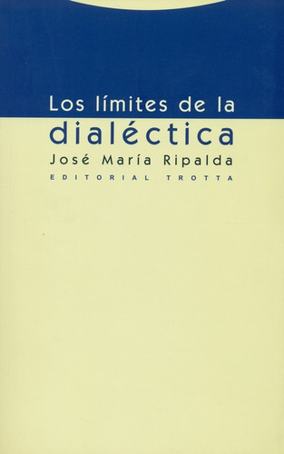 Libro Los Limites De La Dialectica
