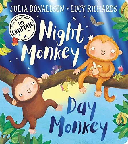 Book : Night Monkey, Day Monkey Julia Donaldson S...