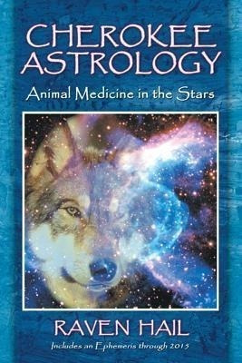 Cherokee Astrology : Animal Medicine In The Stars - Raven Ha