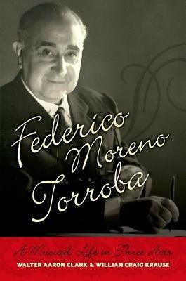 Federico Moreno Torroba - Walter Aaron Clark