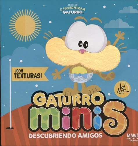 Gaturro Minis Descubriendo Amigos (con Texturas) - Nik