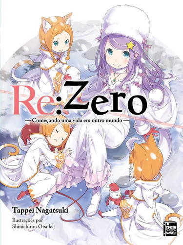 Re:Zero - Começando uma Vida em Outro Mundo - Livro 06, de Nagatsuki, Tappei. NewPOP Editora LTDA ME, capa mole em português, 2018