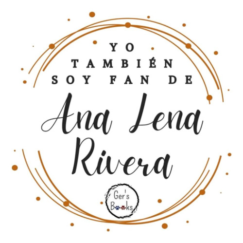 Libro: Fan De Ana Lena Rivera: Cuaderno Tapa Blanda 100págs 