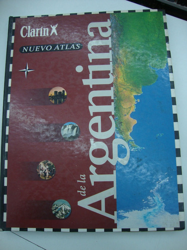 Nuevo Atlas De La Argentina - Clarin