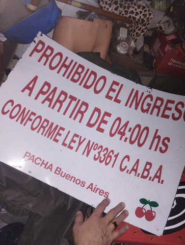 Cartel Admisión Luego De 04:00 Am Antiguo Boliche Pachà (Usado)